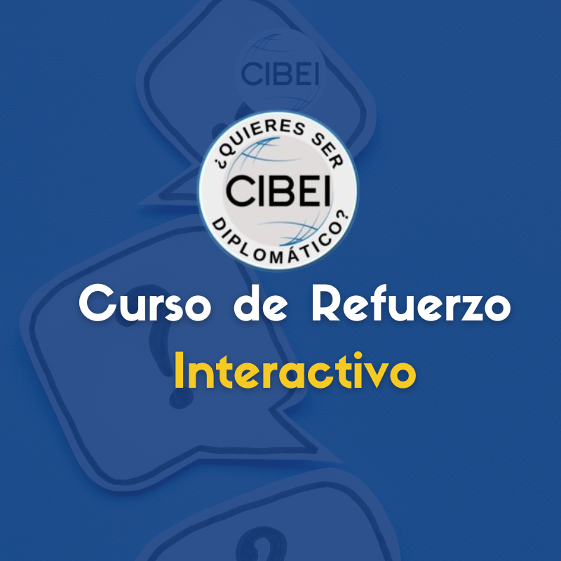 Curso Interactivo de Refuerzo Diplomacia y Servicio Exterior